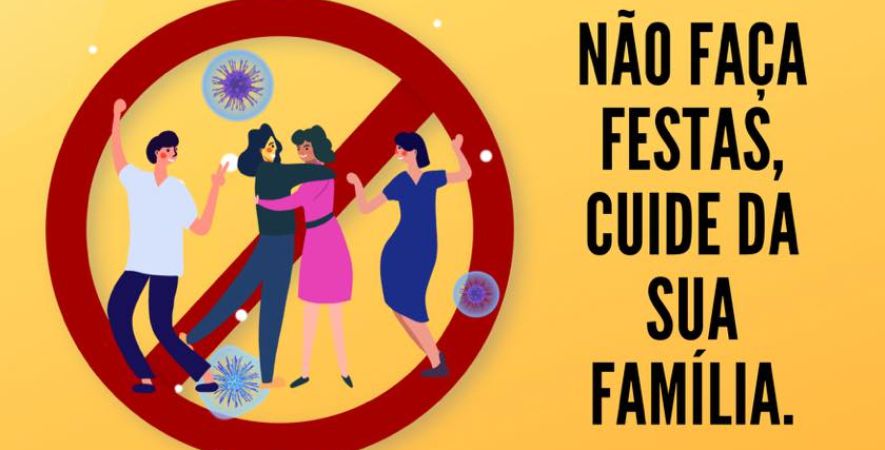 Não Faça Festas, Cuida da Sua Família