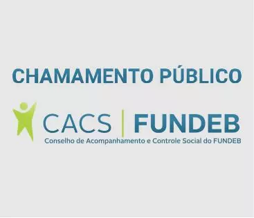 Imagem Secretaria Educação Lança Edital de Chamamento Público para Composição do Conselho de Acompanhamento e Controle Social do FUNDEB – CACS/Fundeb, Gestão 2023/2026