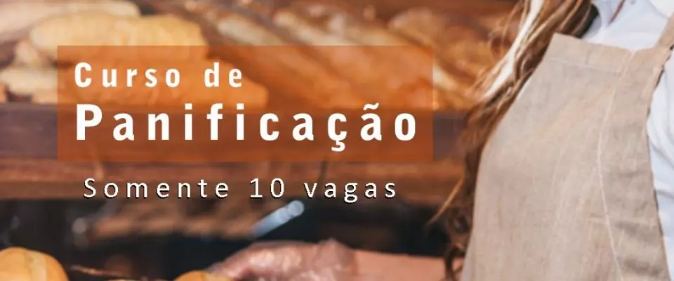 Fundo Social Abre Inscrições para Curso de Panificação